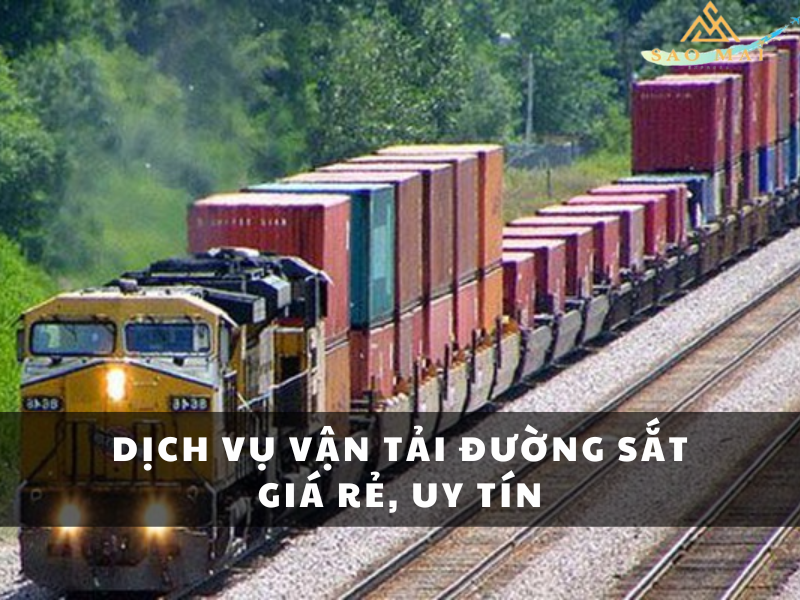 Dịch vụ vận tải đường sắt giá rẻ, uy tín